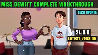 MISS DEWITT STORYLINE SUMMERTIME 21.0.0 WALKTHROUGH/ MISS DEWITT STORY WILL RETURN IN FUTURE UPDATES