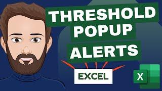 Make Threshold Alert Popups in Excel - Easy Version