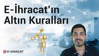 E-İhracat'ın Altın Kuralları