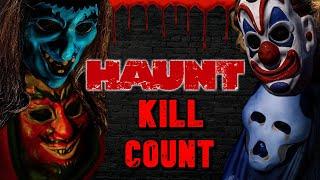 Haunt (2019) - Kill Count S05 - Death Central