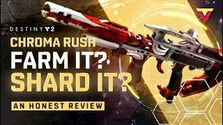 Is Chroma Rush ACTUALLY As Good As They Say? (Destiny 2 Revenant)