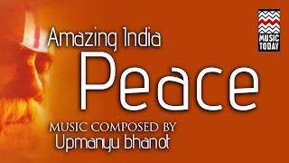 Amazing India - Peace | Audio Jukebox | Instrumental | World Music