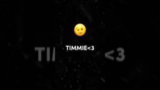 TEMMIE️ #hehe #timmie #fanboy #bi