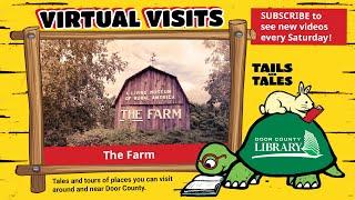 Virtual Visit: The Farm