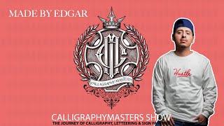 Calligraphy Masters Podcast #002 x Made by Edgar and his journey