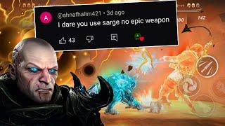 Don't Challenge My Sarge ️ Best Way to Play Sarge without Epic weapon || shadow Fight 4 Arena