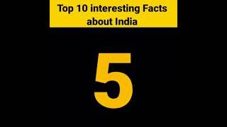 top 10 interesting facts about India #shorts#trending shorts#you tube shorts