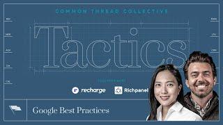 Maximize Your Profits With Google's Best Practices [Preview]