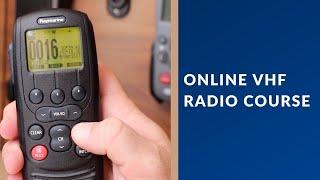 Online VHF Radio Course (SROCP) Learn about effective marine radio communication at sea