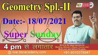 Live  Complete Geometry - II for CAT, SSC (CGL & CHSL-2021) BSC Academy I