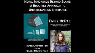 Emily McRae, "A Buddhist Approach to Understanding Ignorance" (October 12, 2023)