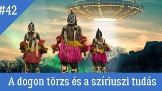 A dogon törzs és a szíriuszi tudás