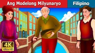 Ang Modelong Milyunaryo | Model Millionaire Story | @FilipinoFairyTales