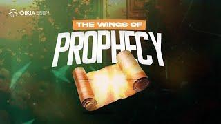 THE WINGS OF PROPHECY | DEC 29TH, 2024 | OIKIA CHRISTIAN CENTRE