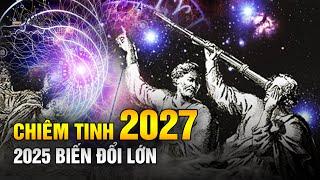 Chiêm tinh tiên đoán đại sự 2024 - 2027 Biến đổi lớn trong năm 2025| Ngẫm Radio