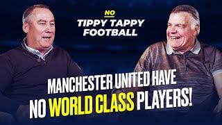 Manchester United have NO world class players & Ten Hag is under BIG pressure! | René Meulensteen