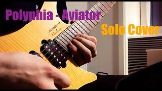 Polyphia - Aviator (Solo Cover by Reidar Tuv)