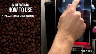 Mini Barista - How to Use