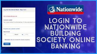 How to Log In to Nationwide Building Society Online Banking | nationwide.co.uk