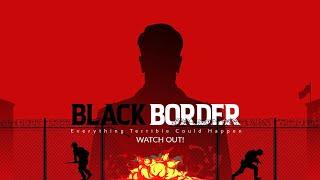 Black Border - Border Simulator Game | Android gameplay