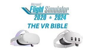 FS2024 / FS2020 / The VR BIBLE - for Quest 3 and Quest 2