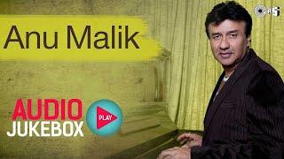 Anu Malik - Audio Jukebox | 90's Superhit Bollywood Song Collection | Hindi Songs