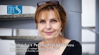 Procházka s Petrou Procházkovou