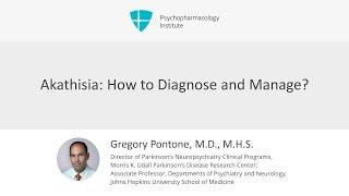 Akathisia: How to Diagnose and Manage?