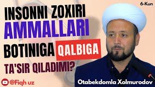 Insonni zoxiri ammallari botiniga (Qalbiga) ta'sir qiladi! | Otabekdomla Xolmurodov