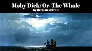 Moby Dick; Or, The Whale by Herman Melville