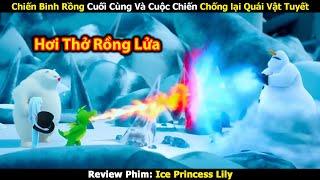 Chiến Binh Rồng Cuối Cùng Đi Tìm Quái Vật Tuyết Báo Thù - Review Phim hoạt hình