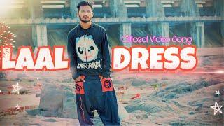 AKKI KING - LAAL DRESS - Official Video Song.Produced by AKKI KING.