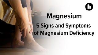 5 Signs and Symptoms of Magnesium Deficiency | Healthline