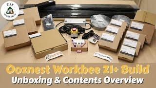 Ooznest Workbee Z1+ CNC Build Part 1/ What You Get In The Kit