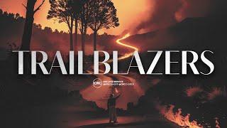 Trailblazers | Pastor At Boshoff | 22 June 2025 PM