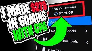 Earn $270 in ONE Hour - *Proof Inside* CPA Marketing Tutorial for Beginners