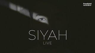 Abdul Hannan - Siyah (Live Version) | Freebird Records