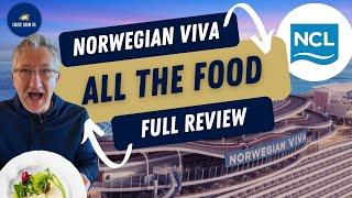 NCL Norwegian Viva Dining: Yummy or Yikes? Full Review