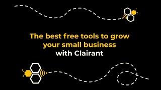 The Best Free Tools to Grow Your Small Business (Marketing Webinars with Clairant)