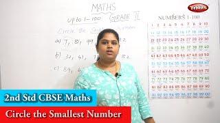 2nd Std CBSE Maths Syllabus | Circle the smallest number | CBSE Maths | Episode - 7