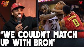 Jeff Teague on why Hawks COULDN'T BEAT LeBron James & Cavs, WOULD'VE WON vs. Steph Curry & Warriors