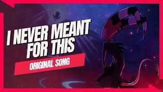 I Never Meant for This 【Helluva Boss Blitz Original Song】