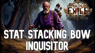 Stat stacking bow inquisitor [POE 3.23]