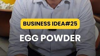 Egg Powder Business Idea 25 [Egg powder,startup idea ,business ideas, kerala startup, malayalam]