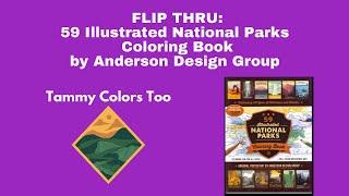 Flip Thru:  59 Illustrated National Parks Coloring Book by Anderson Design Group