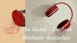 The Secret  Ganzes Hörbuch kostenlos zum Gesetz der Anziehung auf deutsch #thesecret #hörbuch