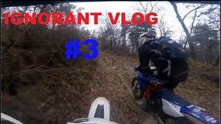 Ignorant vlog #3  Enduro estremo con Husqy wr & Yamaha yz