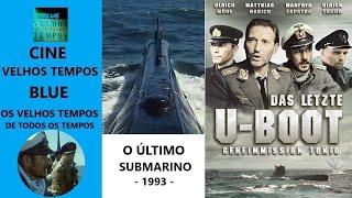 O Último Submarino (1993), Ulrich Mühe, Ulrich Tukur, Matthias Habich & Manfred Zapatka, Legendado