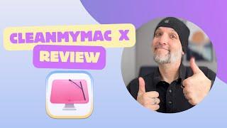 The Perfect Mac Utility App: CleanMyMac X Review