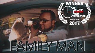 31st - Family Man | 15 Second Horror Film Challenge 2017